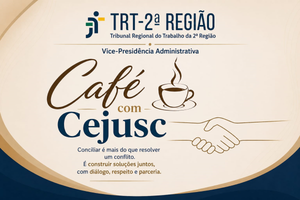 Convite café com Cejusc com dados escritos na notícia
